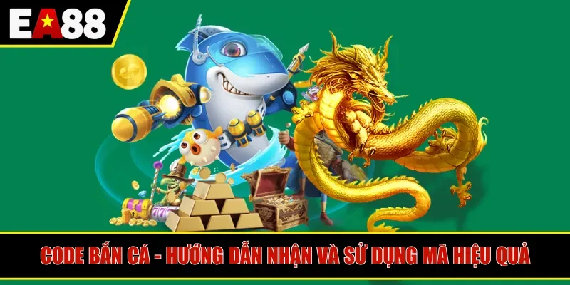 code bắn cá
