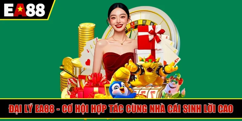đại lý ea88