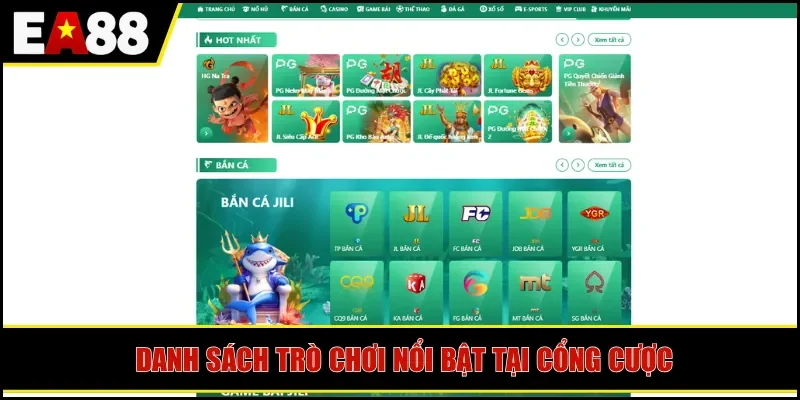 Danh sách trò chơi nổi bật tại cổng cược