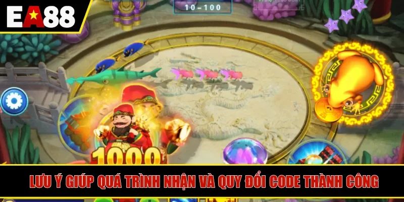 Lưu ý giúp quá trình nhận và quy đổi code thành công