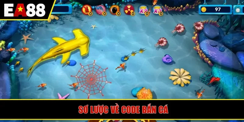 Sơ lược về code bắn cá