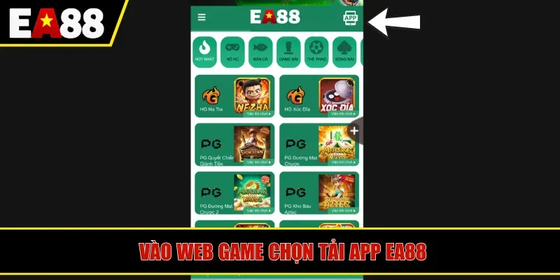 Vào web game chọn tải app EA88